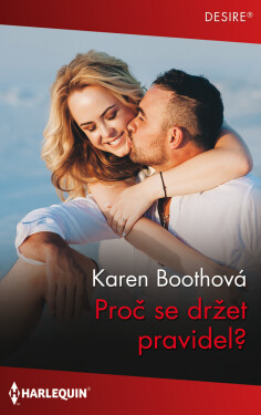 Proč se držet pravidel? - Karen Boothová