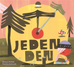 Jeden den - Pro kluky a holky (nejen) do lesní školky