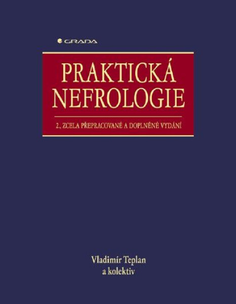 Praktická nefrologie - Vladimír Teplan