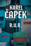 R. U. R., 5. vydání - Karel Čapek