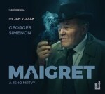 Maigret jeho mrtvý, Georges Simenon