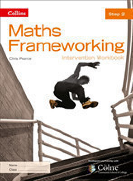 Collins Maths Frameworking - Step 2 Intervention Workbook (3rd Edition) - Pearce Chris