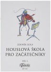 KN Zdeněk Gola - Houslová škola pro začátečníky díl 1