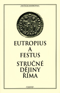Stručné dějiny Říma - Rufius Festus, Eutropius