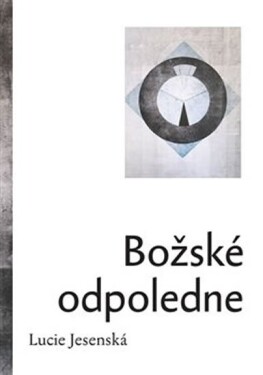 Božské odpoledne Lucie Jesenská