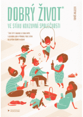 Dobrý život Tomáš