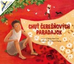 Chuť čerešňových paradajok - Ching-Yen Liu