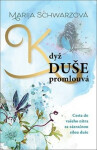 Duše promlouvá