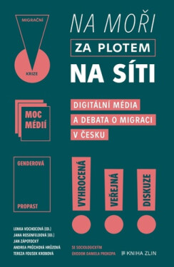 Na moři, za plotem, na síti (poškozená) - Vochocová Lenka, Jana Rosenfeldová, Tereza Fousek Krobová