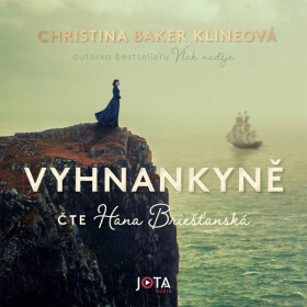 Vyhnankyně - Christina Baker Klineová - audiokniha