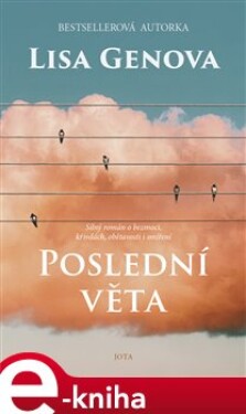 Poslední věta - Lisa Genova