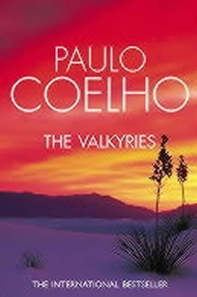 The Valkyries - Paulo Coelho