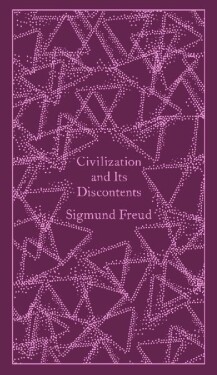Civilization and Its Discontents - Sigmund Freud