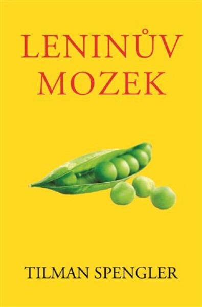 Leninův mozek Spengler Tilman