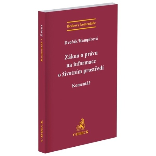 Zákon o právu na informace o životním prostředí - Libor Dvořák