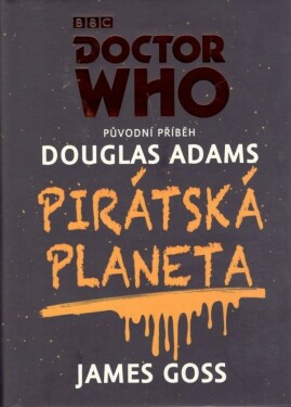 Doctor Who Pirátská planeta