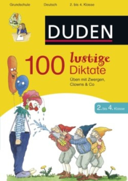 100 lustige Diktate 2. bis 4. Klasse - Schauer, Sandra