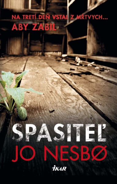 Spasiteľ - Jo Nesbo