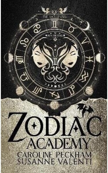 Zodiac Academy 1: The Awakening - Caroline Peckham