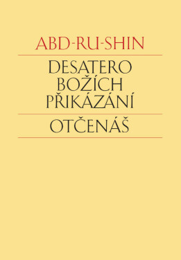 Desatero Božích přikázání - Abd-ru-shin