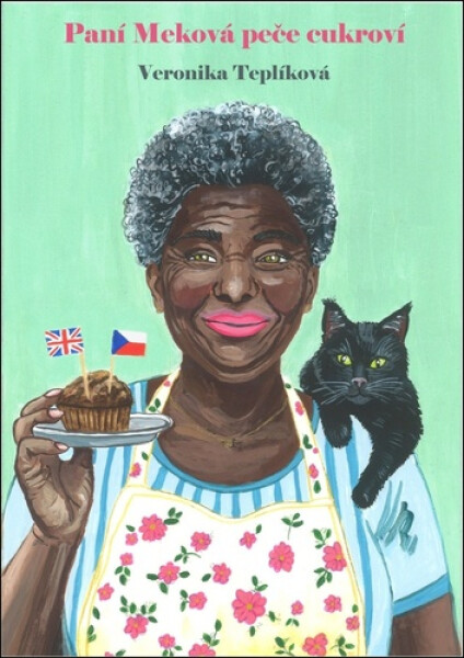 Paní Meková peče cukroví - Veronika Teplíková
