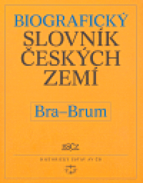 Biografický slovník českých zemí, (Bra-Brum) Pavla Vošahlíková