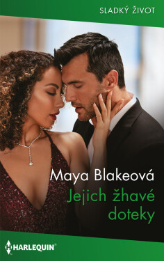 Jejich žhavé doteky - Maya Blakeová