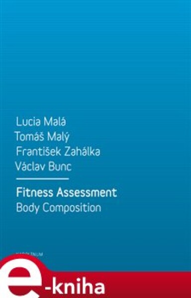 Fitness Assessment. Body Composition Malá,