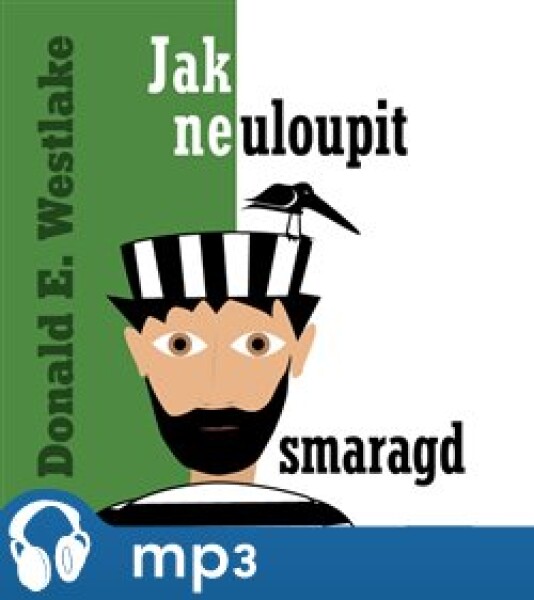 Jak neuloupit smaragd, Donald Westlake