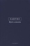 Bytí nicota Sartre