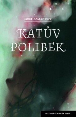 Katův polibek - Mons Kallentoft - e-kniha