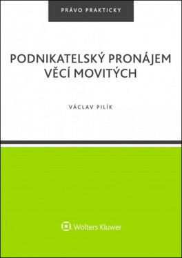 Podnikatelský pronájem věcí movitých