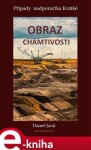 Obraz chamtivosti. Případy nadporučíka Krátké - Daniel Janů e-kniha