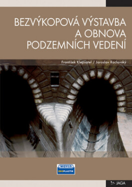Bezvýkopová výstavba obnova podzemních vedení