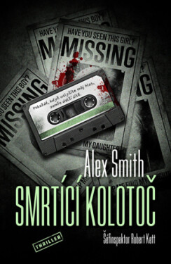 Smrtící kolotoč - Alex Smith - e-kniha