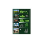 Místo, kde žijeme - učebnice vlastivědy pro praktické ZŠ - Smolíková