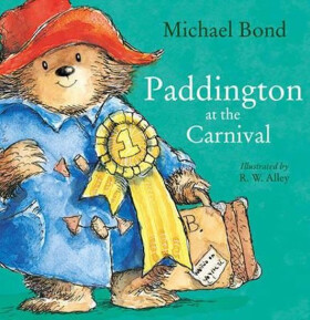 Paddington At Carnival - Michael Bond