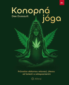 Konopná jóga - Dussault Dee