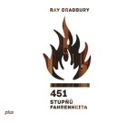 451 stupňů Fahrenheita Ray Bradbury