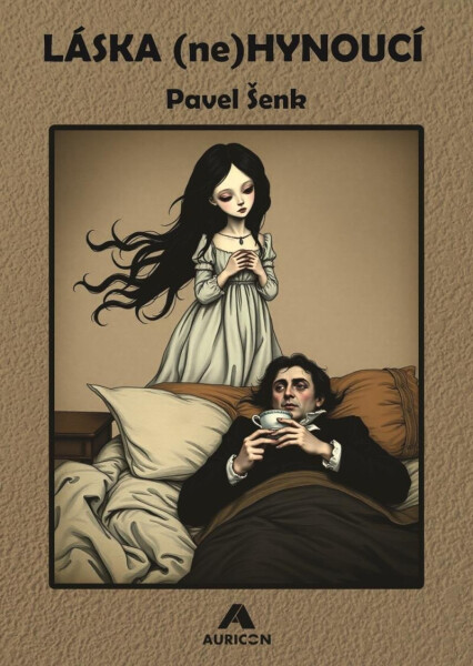 Láska (ne)hynoucí - Pavel Šenk