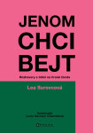 Jenom chci bejt - Lea Surovcová