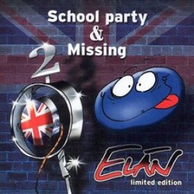 School Party &amp; Missing (CD) - Elán