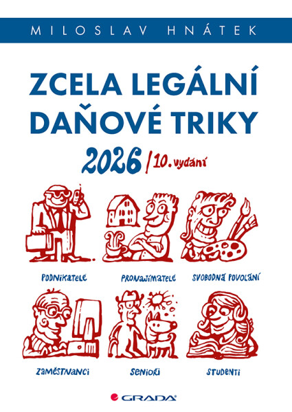 Zcela legální daňové triky 2026 - Miloslav Hnátek