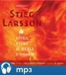 Dívka, která si hrála ohněm Stieg Larsson