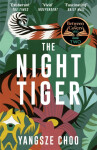 The Night Tiger The Reese Witherspoon Book Club Pick Yangsze Choo