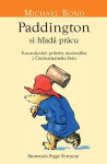 Paddington si hľadá prácu - Michael Bond