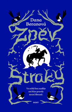 Zpěv straky - Dana Beranová