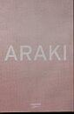 Araki (Limited Collector’s Edition) - Nobuyoshi Araki