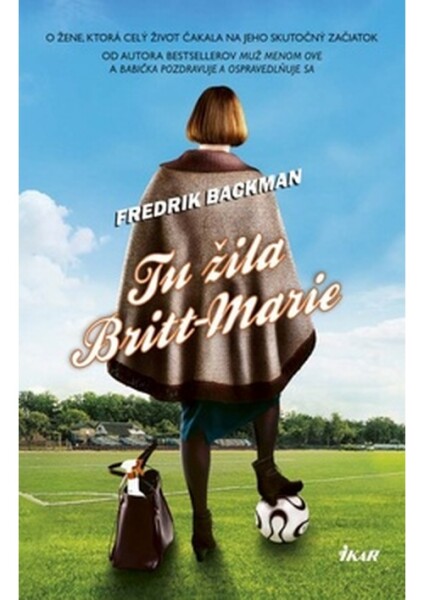 Tu žila Britt-Marie - Fredrik Backman