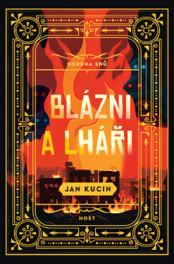 Blázni a lháři - Jan Kucin